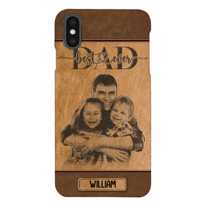 Personalized Best Dad Ever Phone Case Printed 22MAY-HQ18