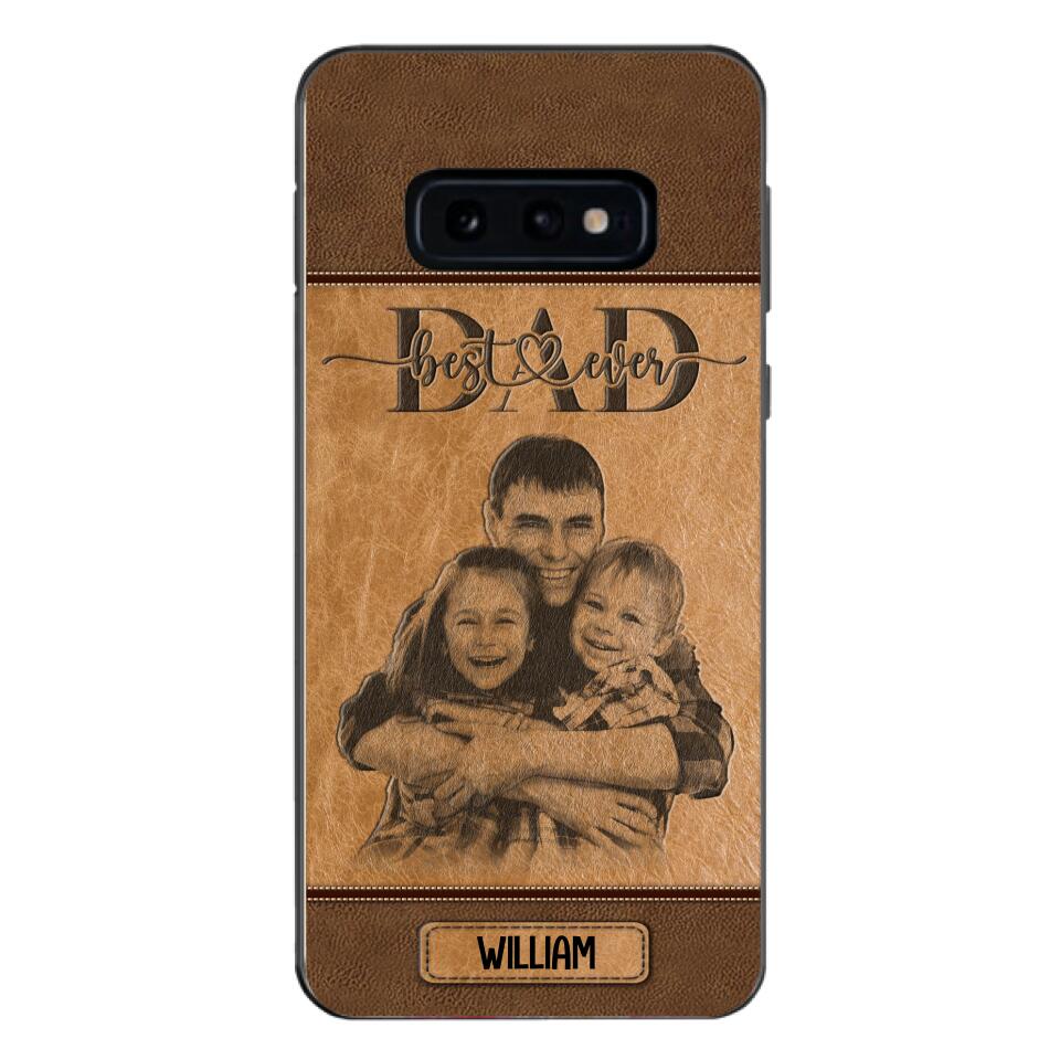 Personalized Best Dad Ever Phone Case Printed 22MAY-HQ18