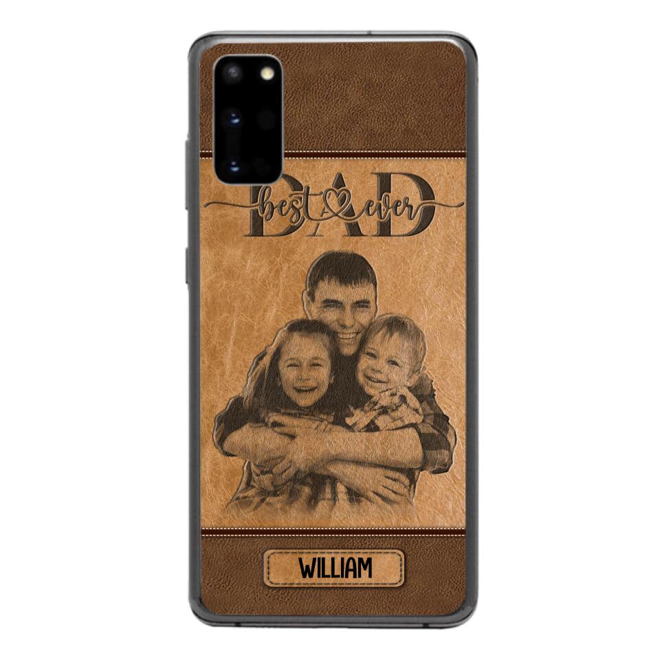 Personalized Best Dad Ever Phone Case Printed 22MAY-HQ18