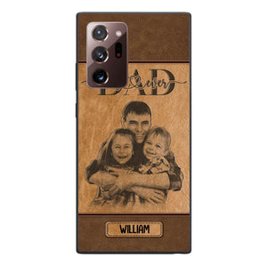 Personalized Best Dad Ever Phone Case Printed 22MAY-HQ18