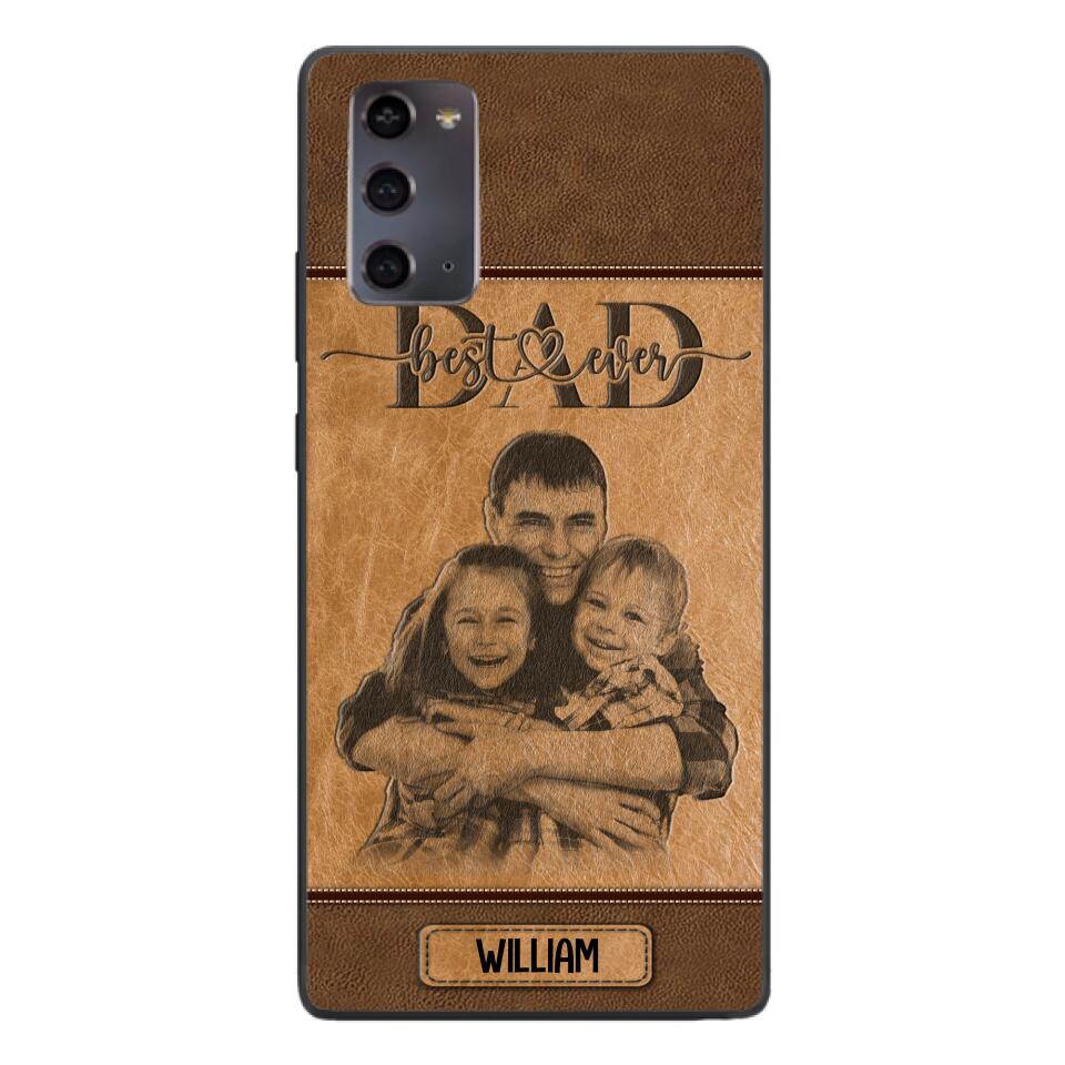Personalized Best Dad Ever Phone Case Printed 22MAY-HQ18