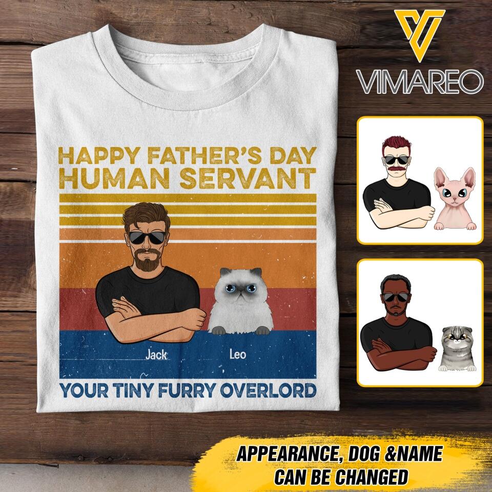 PERSONALIZED HAPPY FATHER'S DAY HUMAN SERVANT CAT BREED TSHIRT QTTN2005