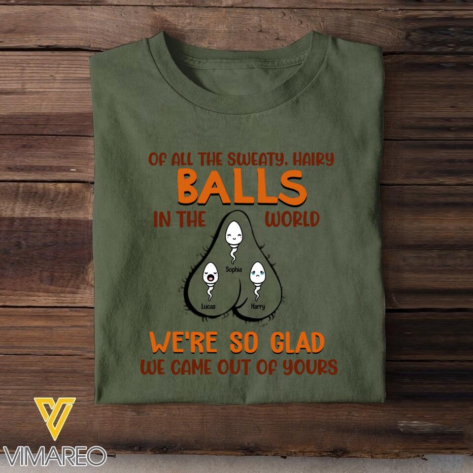Farther's Day Sperm Funny Hairy Ball Shirt