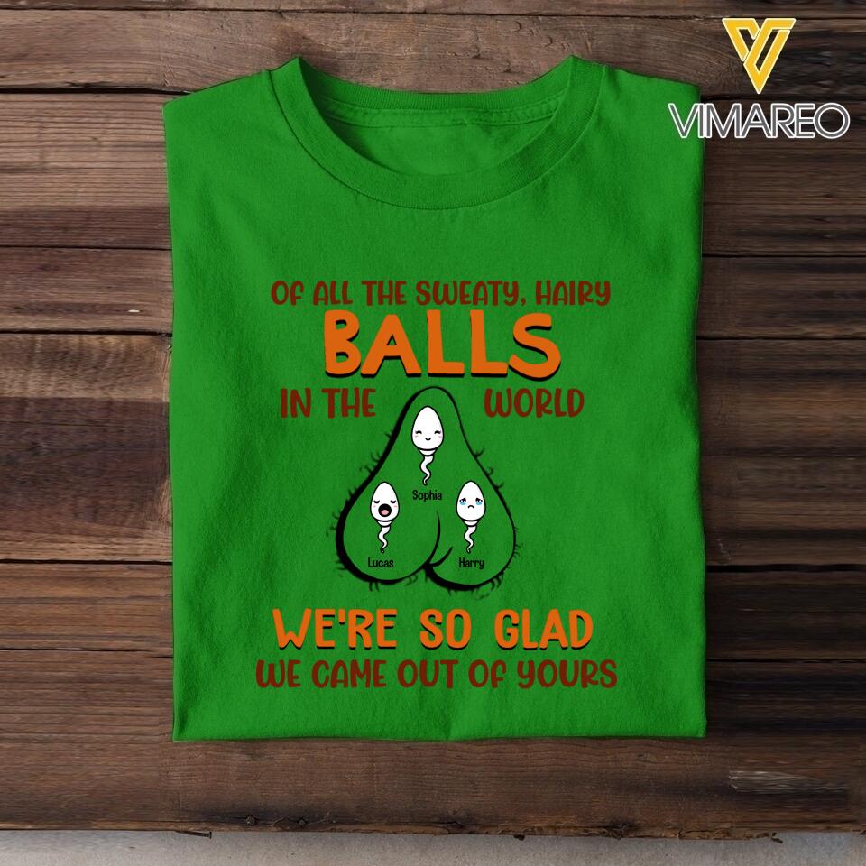 Farther's Day Sperm Funny Hairy Ball Shirt