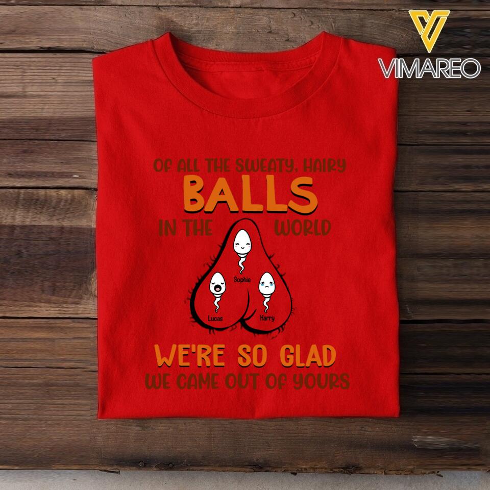 Farther's Day Sperm Funny Hairy Ball Shirt