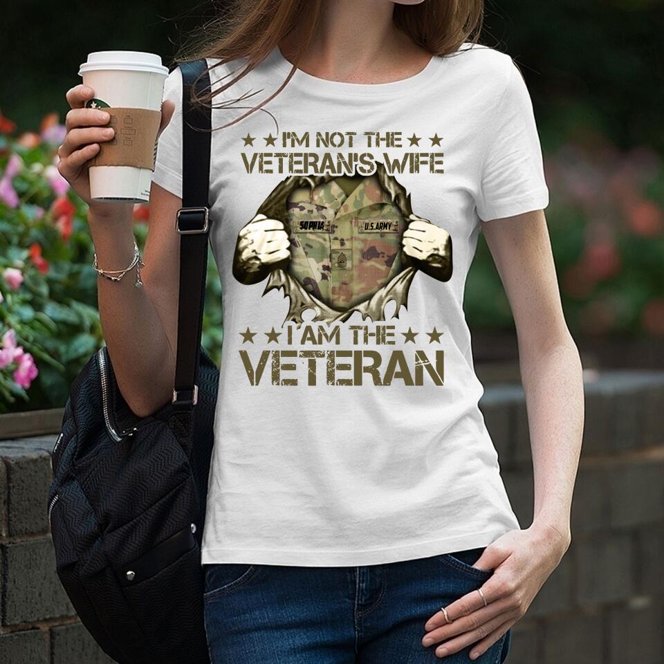 PERSONALIZED I'M NOT THE VETERAN WIFE I AM THE US VETERAN TSHIRT QTVQ2105