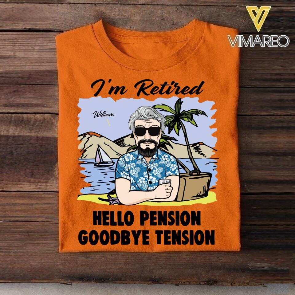 PERSONALIZED I'M RETIRED TSHIRT QTVQ2505