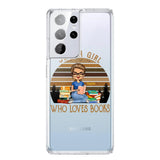 PERSONALIZED JUST A GIRL WHO LOVES BOOKS SILICON PHONECASE NQTN2405