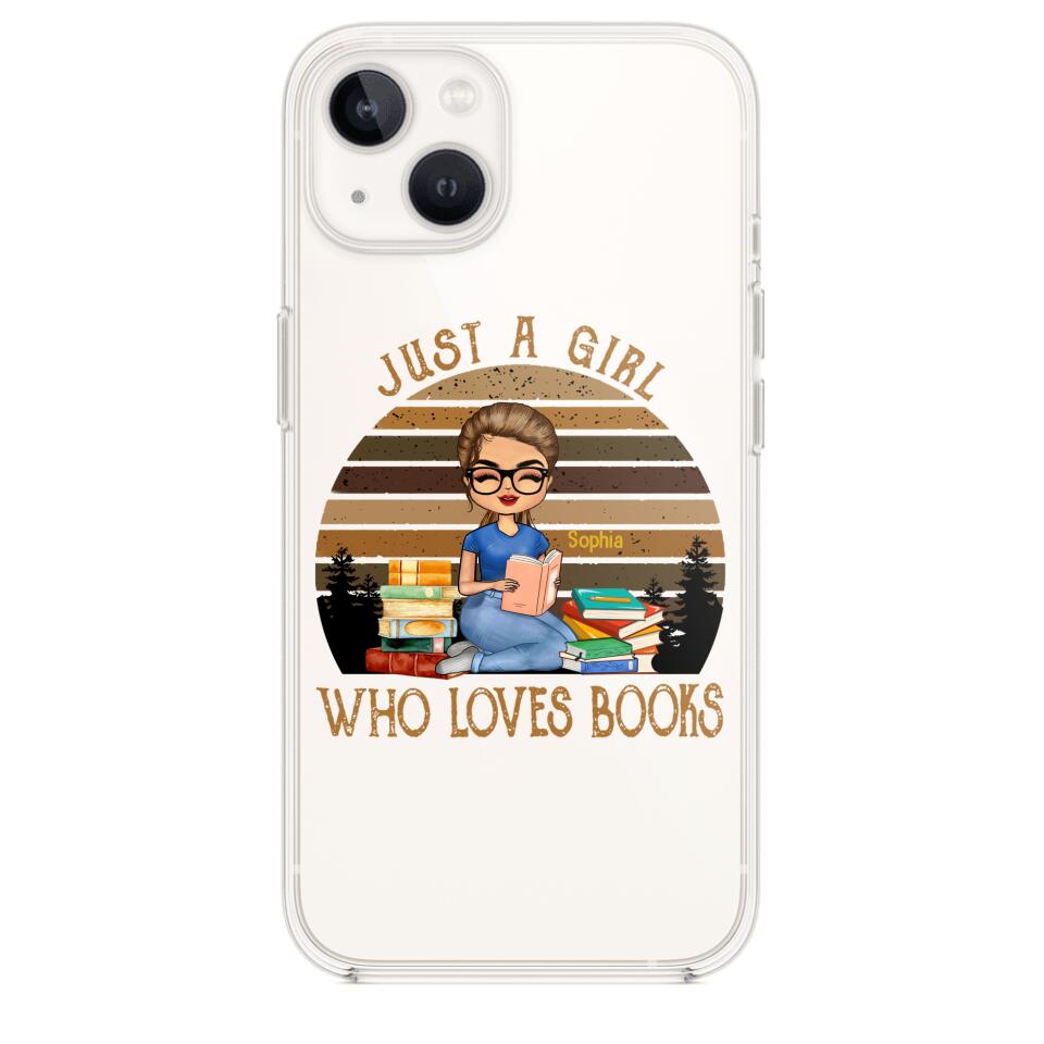 PERSONALIZED JUST A GIRL WHO LOVES BOOKS SILICON PHONECASE NQTN2405
