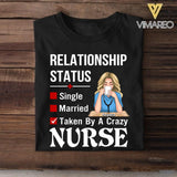 Personalized Taken By A Crazy Nurse Tshirt Printed 22MAY-DT26
