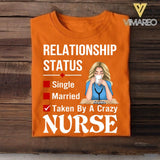 Personalized Taken By A Crazy Nurse Tshirt Printed 22MAY-DT26