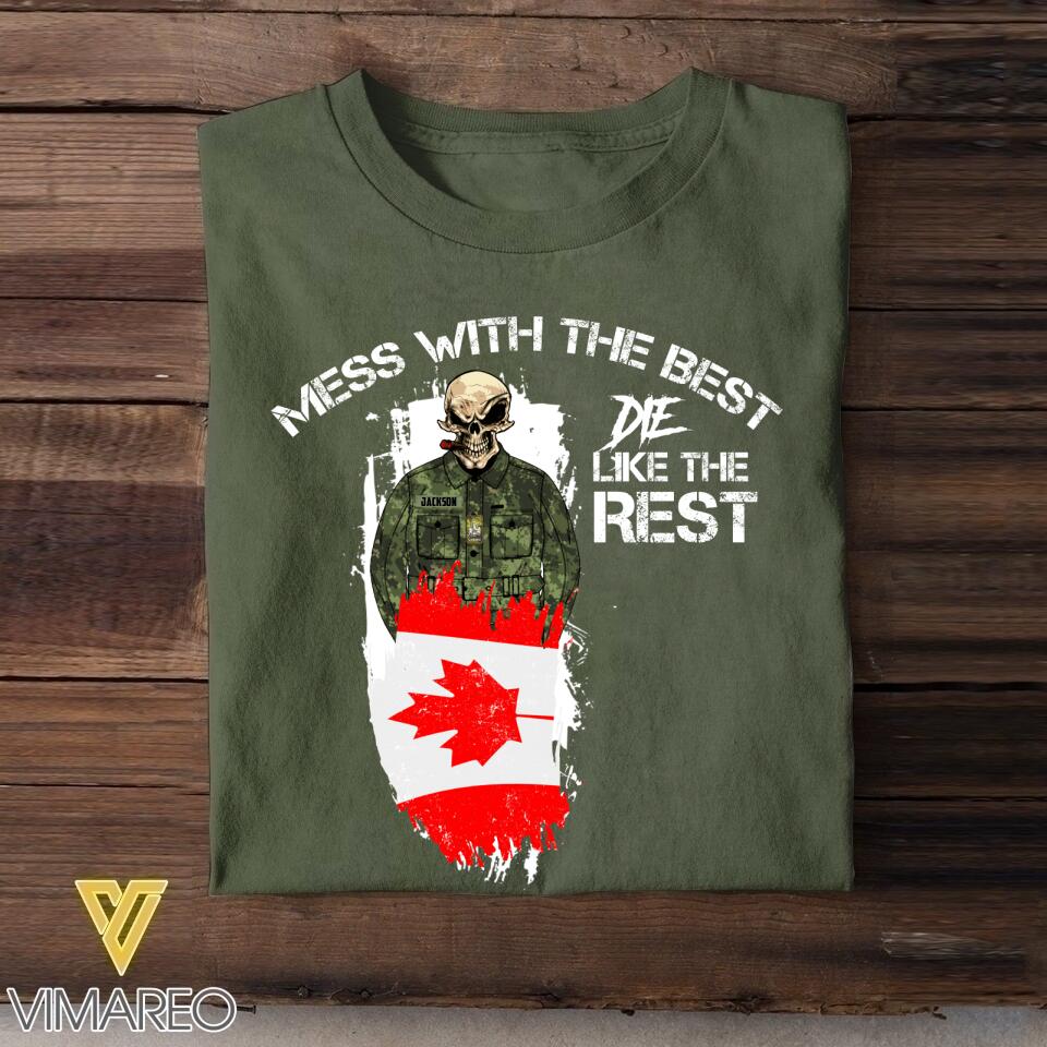 Personalized Mess with the best-Canadian soldier Tshirt Printed QTDT0306