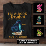 Personalized I'm A Book Dragon Not A Worm Tshirt Printed NQHC3105
