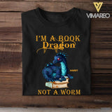 Personalized I'm A Book Dragon Not A Worm Tshirt Printed NQHC3105