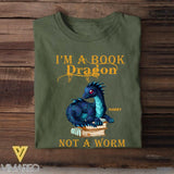 Personalized I'm A Book Dragon Not A Worm Tshirt Printed NQHC3105