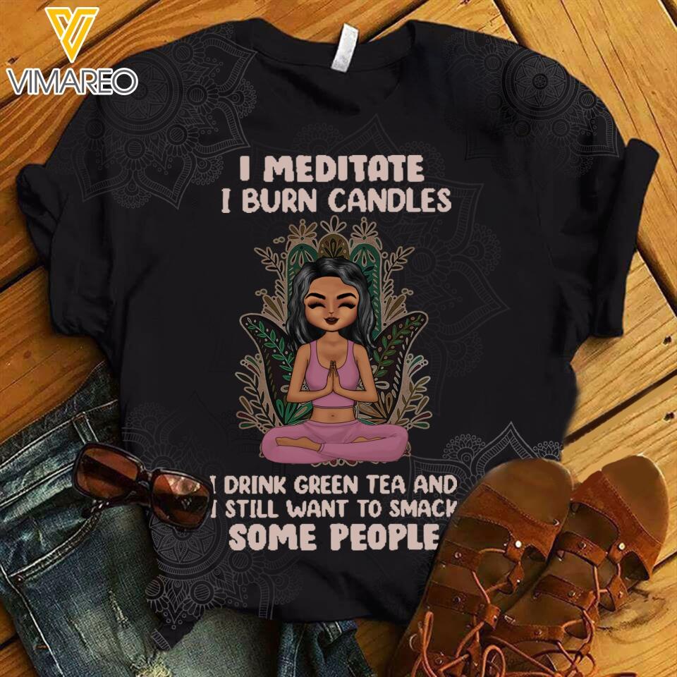 PERSONALIZED I MEDITATE I BURN CANDLES TSHIRT / CRISS CROSS TANK QTTQ0303