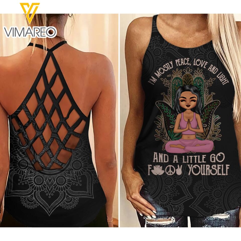 PERSONALIZED I'M MOSTLY PEACE LOVE AND LIGHT AND A LITTLE GO FUCK YOURSELF TSHIRT / CRISS CROSS TANK QTTQ0303
