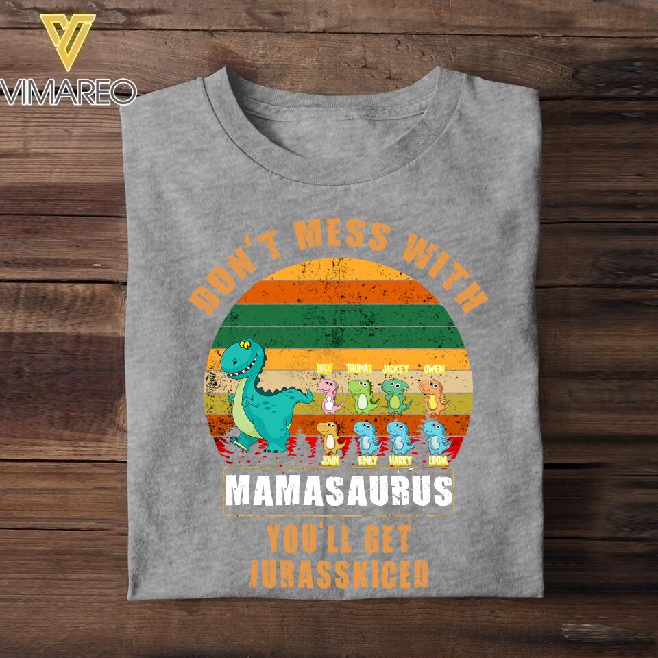 Personalized Don't Mess With Grandmasaurus You'll Jurasskiced Tshirt Printed QTHC1006
