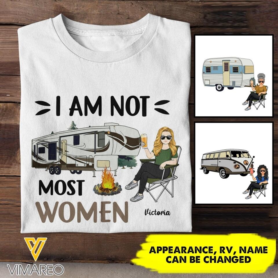 Personalized I Am Not Most Woman Camping Tshirt Printed NQHC1606