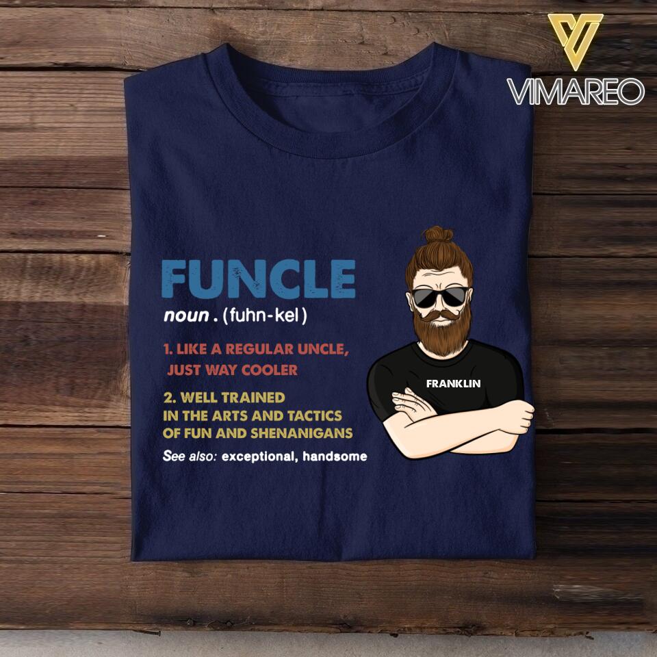 Personalized Funcle Cooler And Well Trained Tshirt Printed NQHC1806