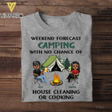 Personalized Weekend Forecast Camping With No Chane of House Cleaning Or Cooking Tshirt QTHC2406