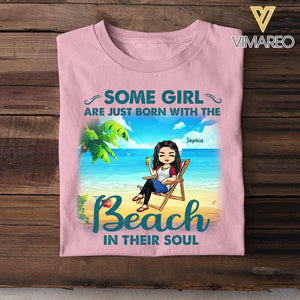 Personalized Some Girl Are Just Born With Tshirt The Beach in Their Soul Printed QTHC2806