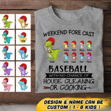 Personalized Weekend Forecast Baseball With No Chane Of House Cleaning or Cooking Tshirt Printed QTVQ2806