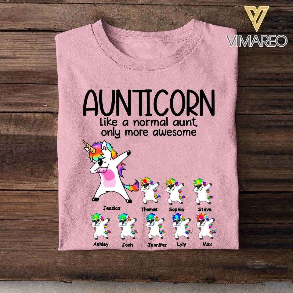 Personalized Aunticorn Like A Normal Aunt, Only More Awesome Tshirt Printed NQDT0607