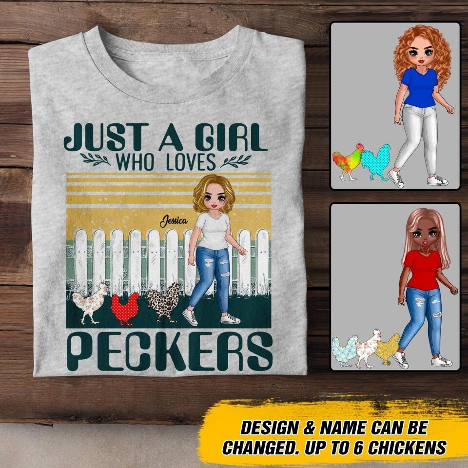 Personalized Just A Girl Who Loves Peckers Tshirt Printed QTDT2007
