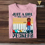 Personalized Just A Girl Who Loves Peckers Tshirt Printed QTDT2007
