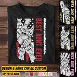 Personalized Best Aunt Ever Tshirt Printed 22JUY-HQ21