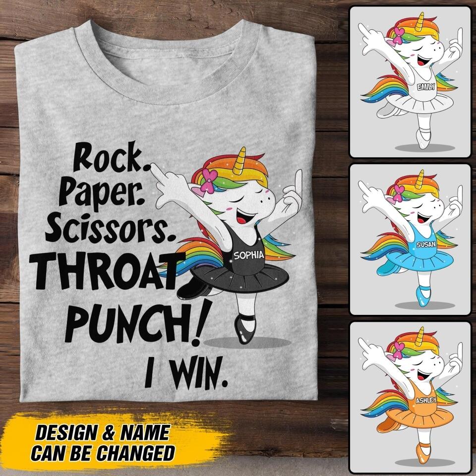 Personalized Unicorn Rock Paper Scissors Throat Punch I Win Tshirt Printed 22JUY-DT26
