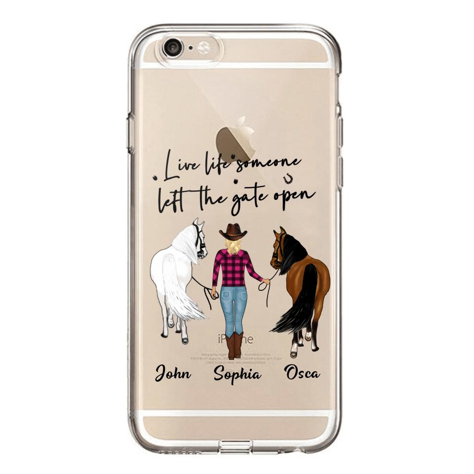 Personalized Live Life Someone Left The Gate Open Silicon Phonecase QTHC2707