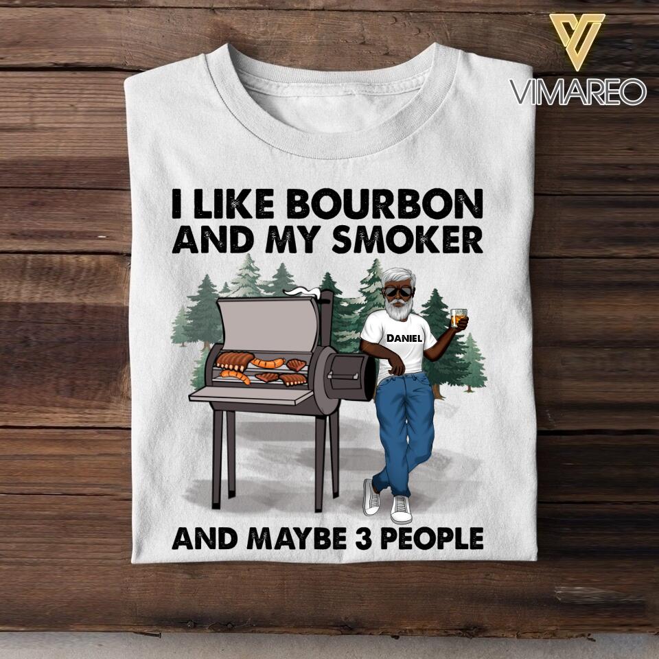 Personalized BBQ I Like Bourbon And My Smoker Camping Man Tshirt Printed 22JUY-MA22