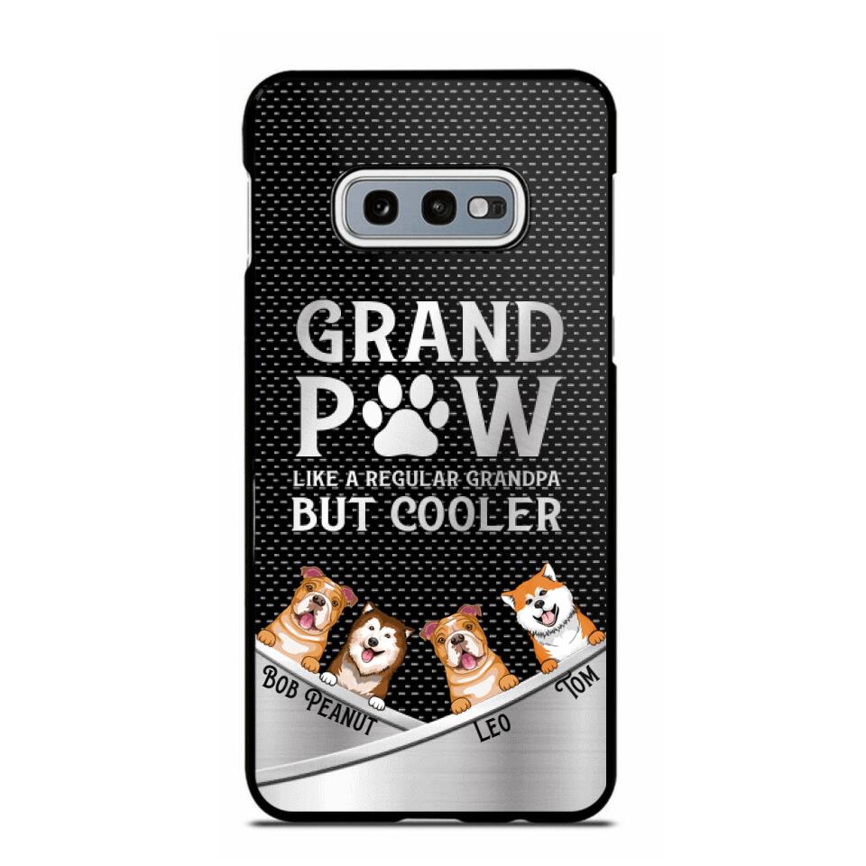 Personalized Grand Paw Like A Regular Granpa But Cooler Phone Case Printed NQDT2707