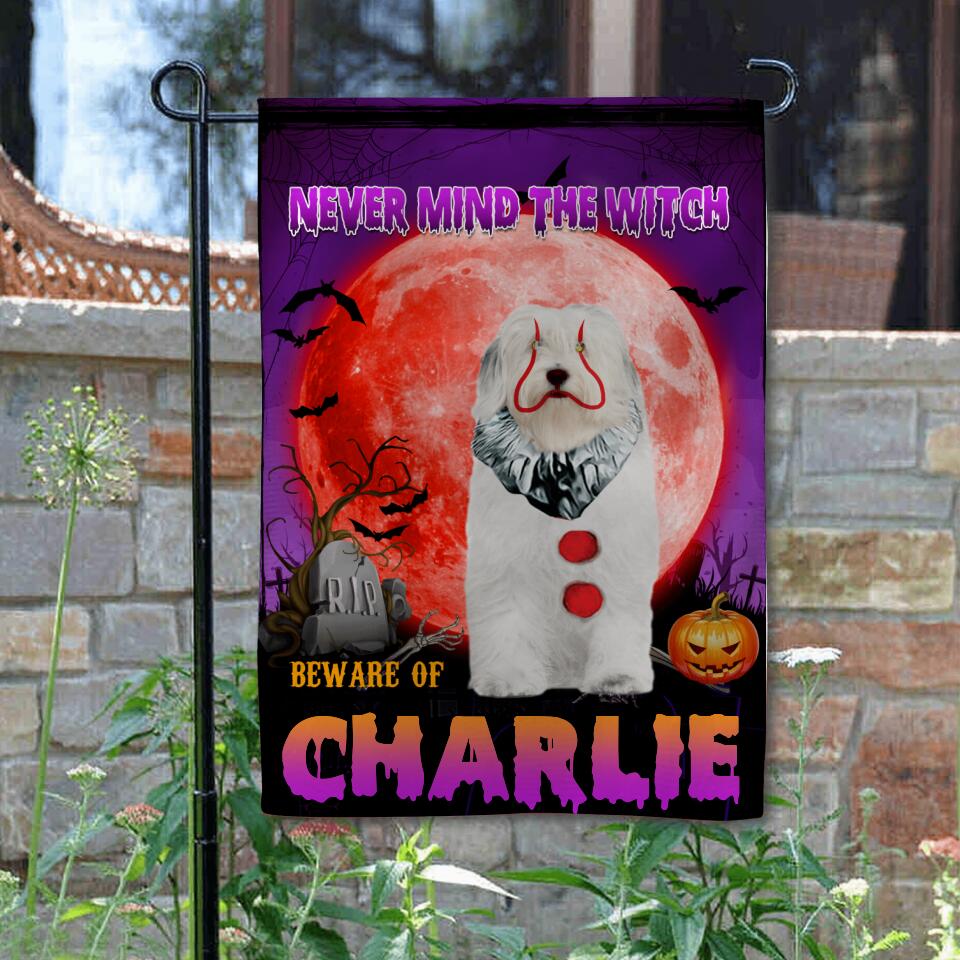 Personalized Never Mind The Witch Beware Of Dog Halloween Costume Flag 22AUG-DT16