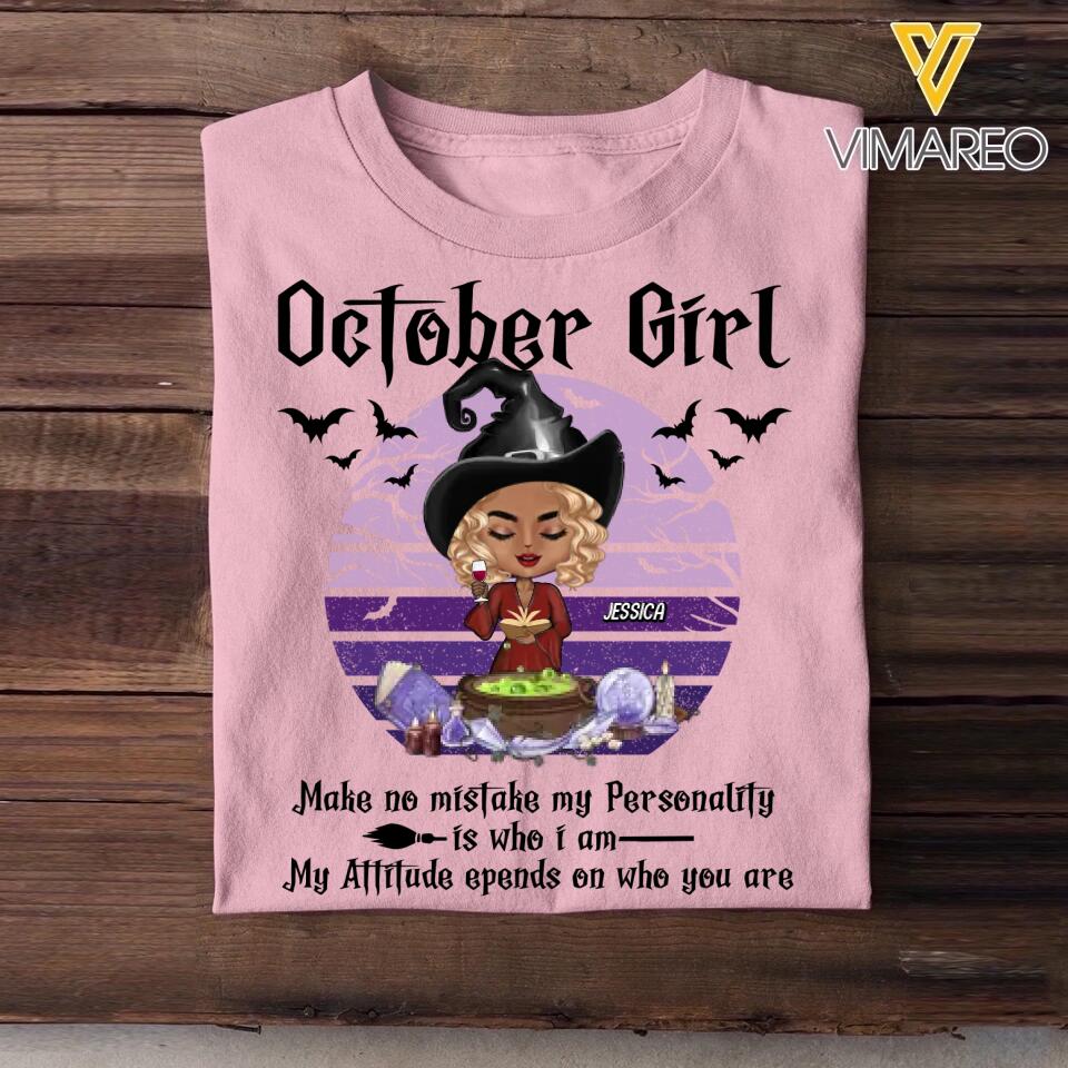 Personalized Witch October Girl Makes No Mistake Halloween Tshirt Printed QTVQ0609