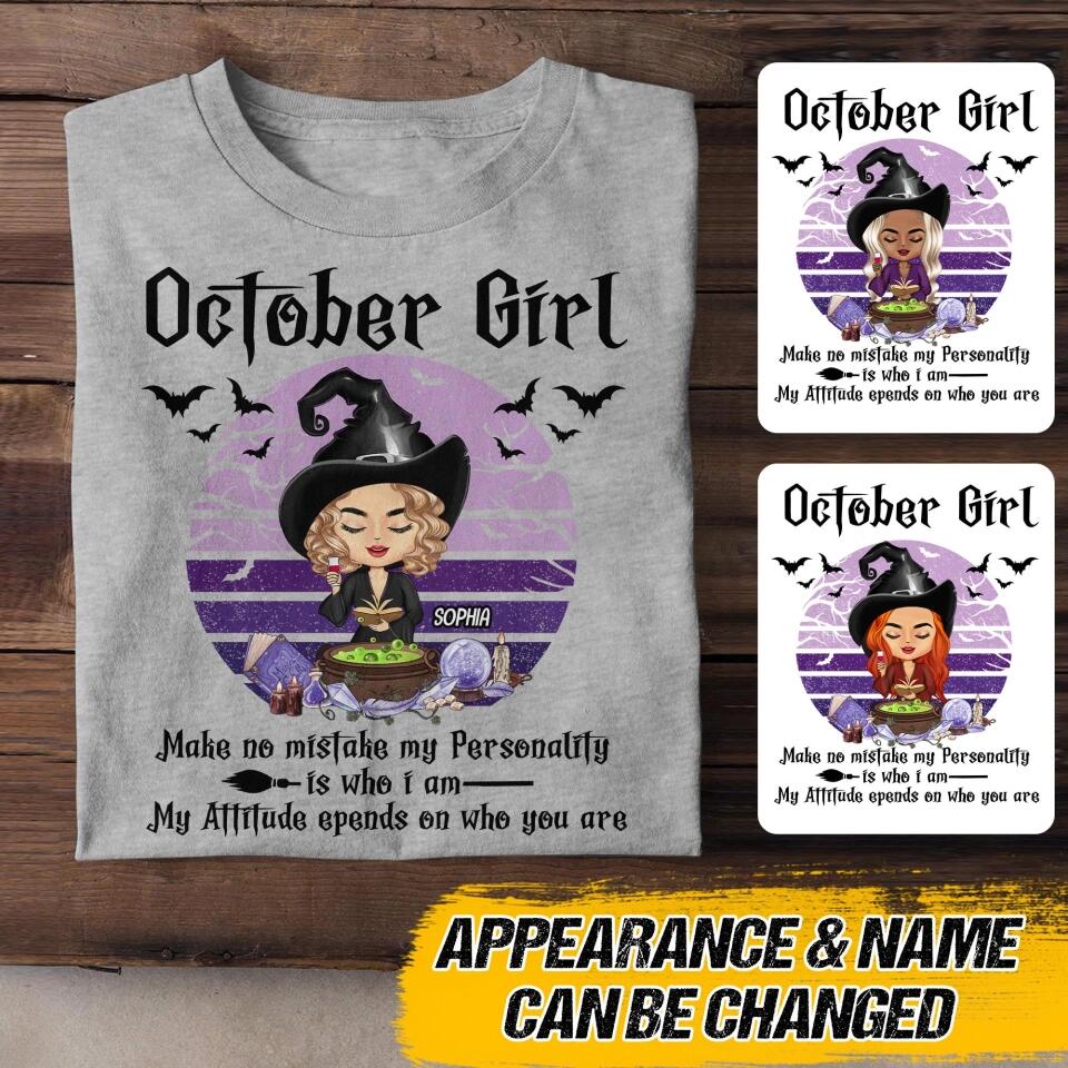 Personalized Witch October Girl Makes No Mistake Halloween Tshirt Printed QTVQ0609