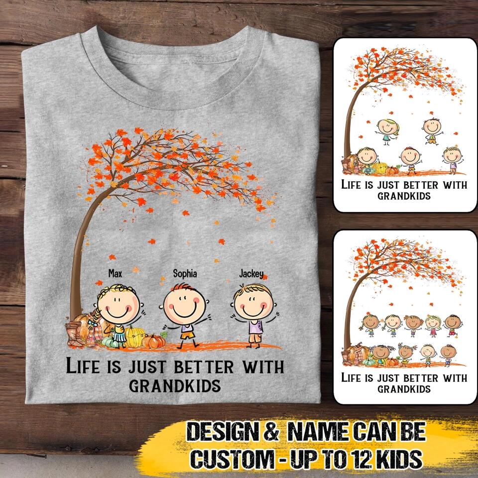 Personalized Life Is Jusst Better With Grandkis Kid Name Tshirt Printed QTVQ0909