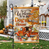 Personalized Welcome To The Dog's House Flag 22SEP-HQ16