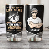 Personalized Ik Ben Een Elektricien Geen Tovenaar Maar Ik Berijp Je Verwarring Tumbler Printed OCT22-HQ18