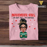 Personalized Girl With Birthmonth I'm Not Old I'm Vintage Tshirt Printed 22OCT-DT25
