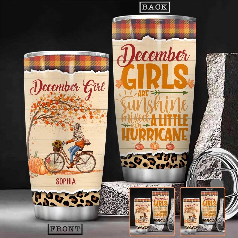 Personalized December Girls Are Sunshine Mixed With A Little Huricane Pumpkin Autumn Tumbler Printed OCT22-HY26