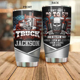 Personalized I Don't Have A "9 to 5" US Skull  Tumbler Printed 22NOV-DT11