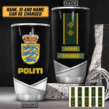 Personalized Danish Politician Rank Tumbler Printed 22NOV-HY12