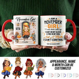 Personalized I'm November Girl Autumn Printed Accent Mug 22NOV-DT18