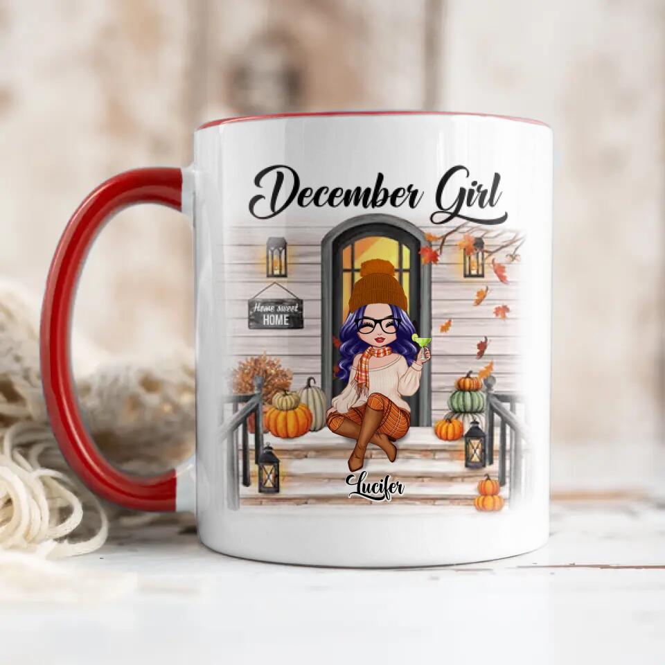 Personalized I'm December Girl Autumn Printed Accent Mug 22NOV-DT18