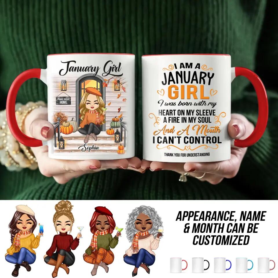 Personalized I'm January Girl Autumn Printed Accent Mug 22NOV-DT18