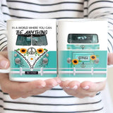 Personalized In A World Where You Can Be Anything Be Kind Hippie Van Printed Mug QTDT2211