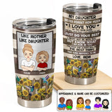 Personalized Like Mother Like Daughter I Love You Sunflower Tumbler Printed PNDT2212